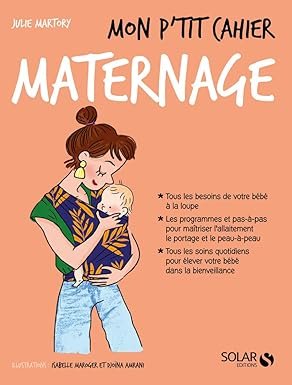 Mon p’tit cahier maternage — Julie Martory